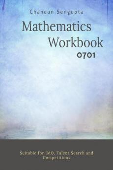 Mathematics Workbook: 0701 Part 1