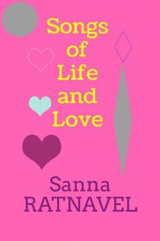 Songs of Life and Love