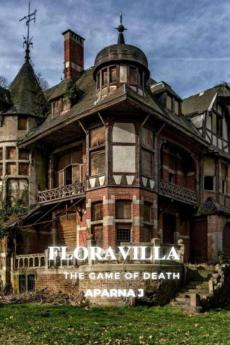 FLORA VILLA: GAME OF DEATH