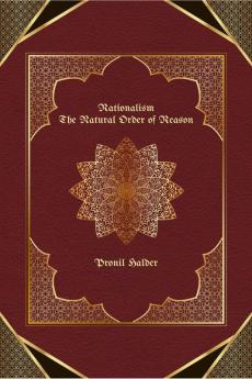 Rationalism: The Natural Order of Reason
