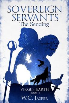 Sovereign Servants - The Sending