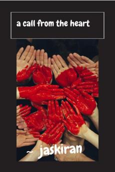 A call from the heart: A call from the heart