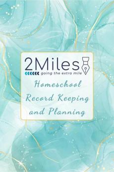2Miles Homeschool Record Keeping and Planning