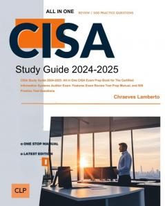 CISA Study Guide 2024-2025