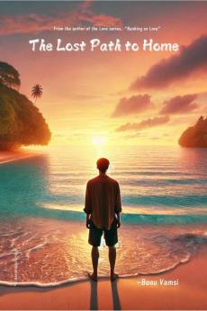 The Lost Path to Home