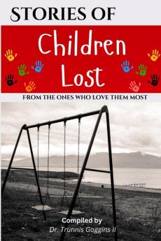 Stories of Children Lost