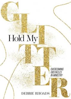 Hold My Glitter