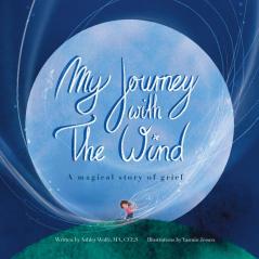 My Journey With The Wind