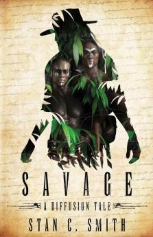 Savage: A Diffusion Tale