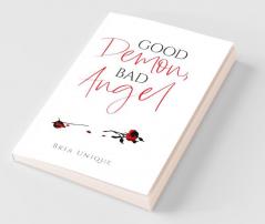 Good Demon Bad Angel