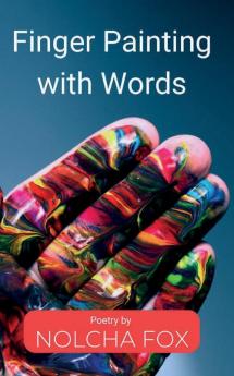 Finger Painting with Words