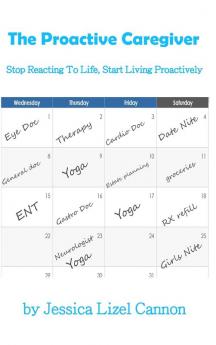 The Proactive Caregiver