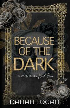 Because of the Dark (Discreet Cover)