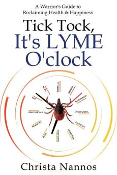 Tick Tock It's LYME O'clock