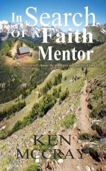 In Search Of A Faith Mentor