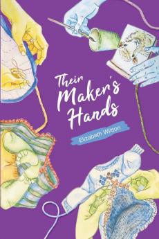 Their Maker's Hands