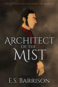 Architect of the Mist