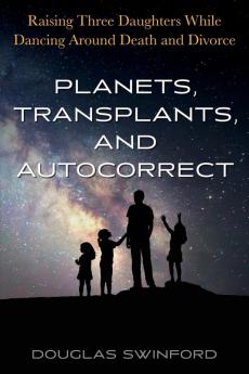 Planets Transplants and Autocorrect