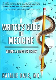 A Writer's Guide to Medicine