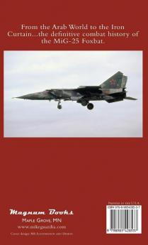 Foxbat Tales: The MiG-25 in Combat