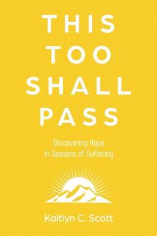 This Too Shall Pass