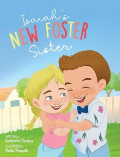 Isaiah's New Foster Sister