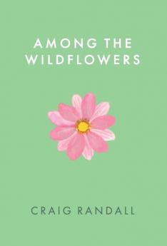 Among the Wildflowers
