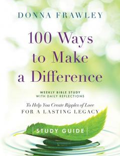 100 Ways to Make a Difference