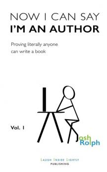 Now I Can Say I'm an Author