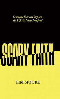 Scary Faith