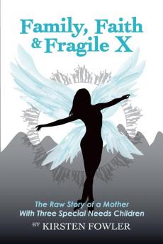 Family Faith and Fragile X