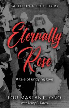Eternally Rose