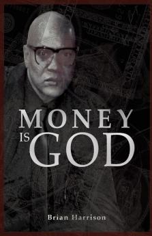 Money is God