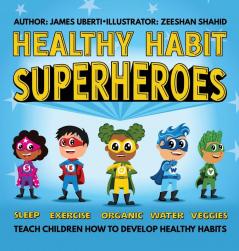 Healthy Habit Superheroes