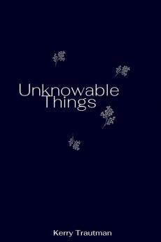 Unknowable Things