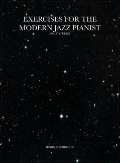 EXERCISES FOR THE MODERN JAZZ PIANIST