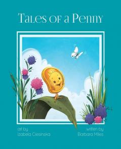 Tales of a Penny