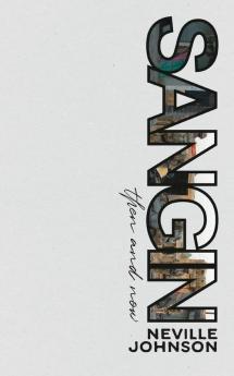 Sangin Then and Now