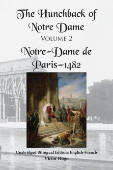 The Hunchback of Notre Dame Volume 2