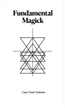 Fundamental Magick