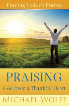 Praying Today's Psalms