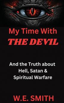 My Time With THE DEVIL