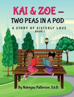 KAI & ZOE - TWO PEAS IN A POD