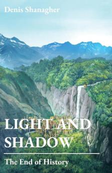 Light and Shadow