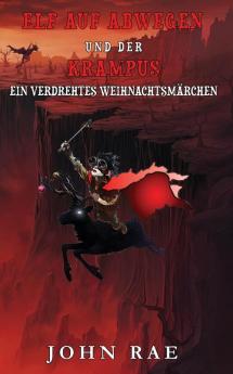 Elf auf Abwegen  und  Der Krampus