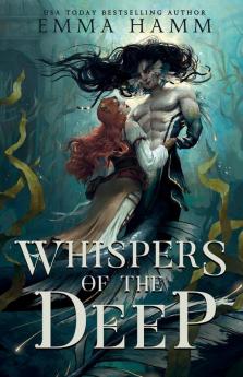 Whispers of the Deep