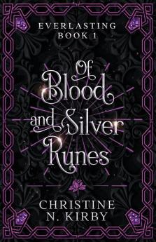 Of Blood and Silver Runes