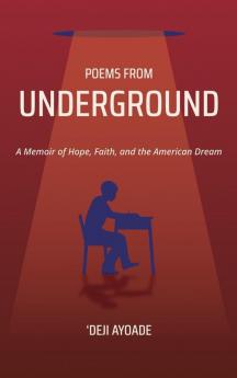 POEMS FROM UNDERGROUND