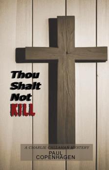 Thou Shalt Not Kill