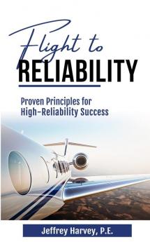 Flight to Reliability